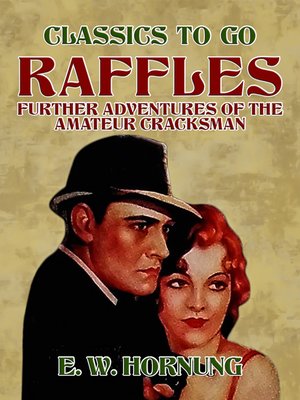 cover image of Raffles Further Adventures of the Amateur Cracksman